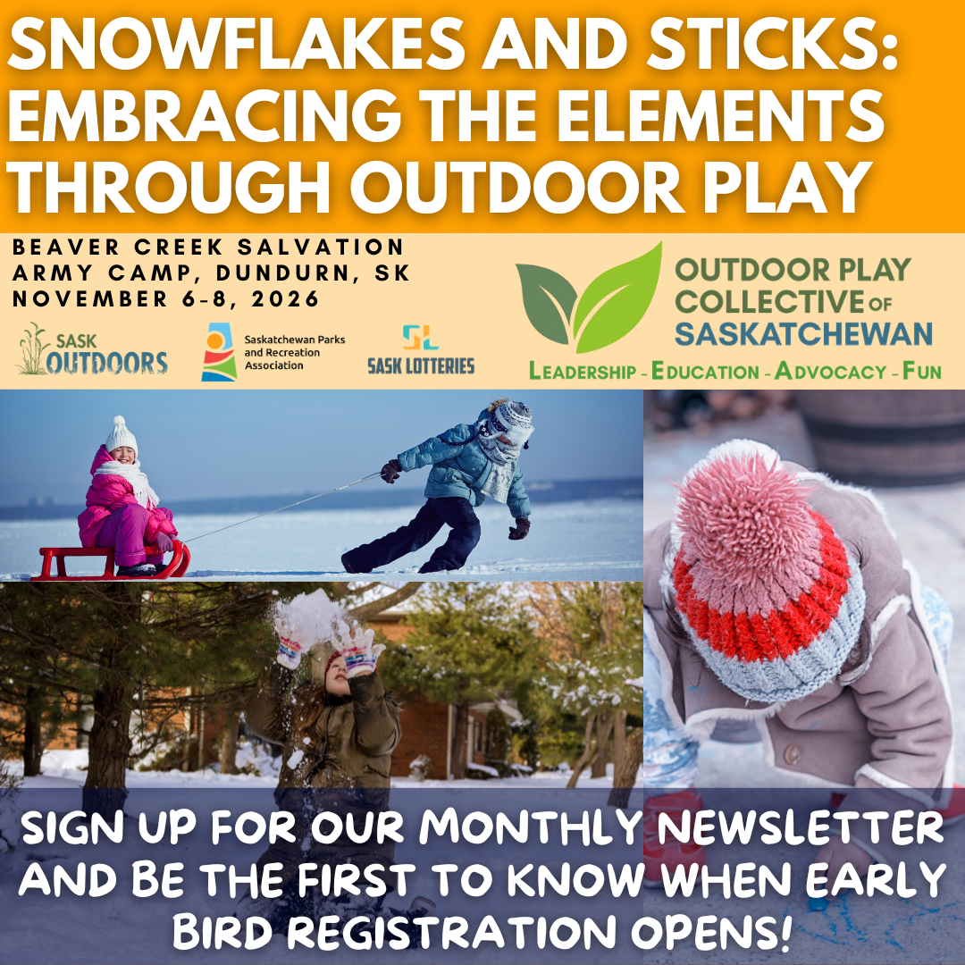 Saskatchewan Outdoor Play Conference